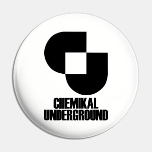 Chemikal Underground (black) Pin