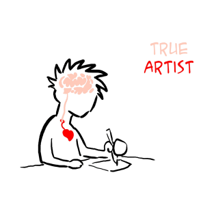 A True Artist T-Shirt