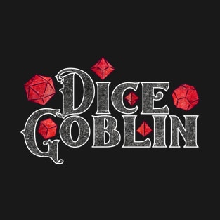 Dice Goblin Crimson Blood Dice T-Shirt