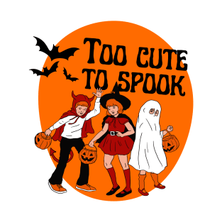 Halloween kids Too Cute To Spook T-Shirt