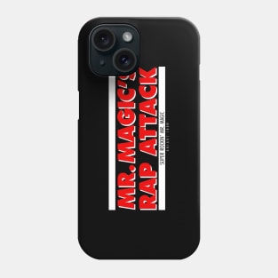 MR MAGICS RAP ATTACK 2 Phone Case