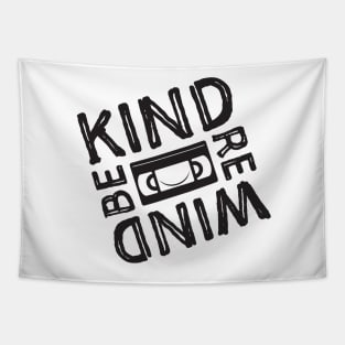 Be Kind Rewind Tapestry