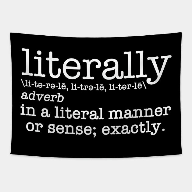 Literally Definition Tapestry by epiclovedesigns