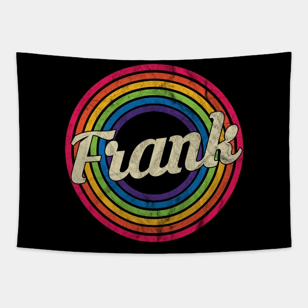 Frank - Retro Rainbow Faded-Style Tapestry by MaydenArt