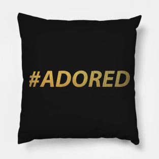 #ADORED (gold) Pillow