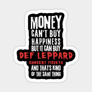 def leppard money cant buy happines Magnet