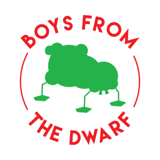 Boys From The Dwarf T-Shirt