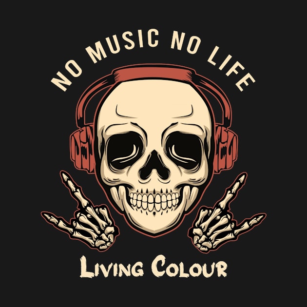 No music no life living colour by PROALITY PROJECT