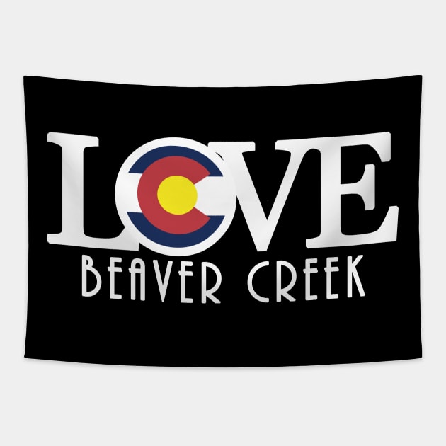 LOVE Beaver Creek CO Tapestry by HomeBornLoveColorado