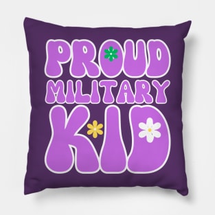 PROUD MILITARY KID Pillow