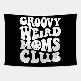 Groovy Weird Moms Club Mothers Day Tapestry