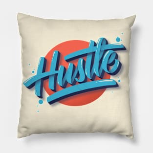 Hustle Pillow