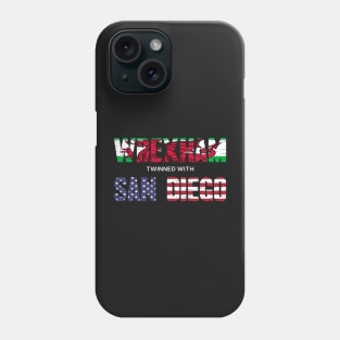 WREXHAM SAN DIEGO WELSH AMERICAN FLAG WORDS Phone Case