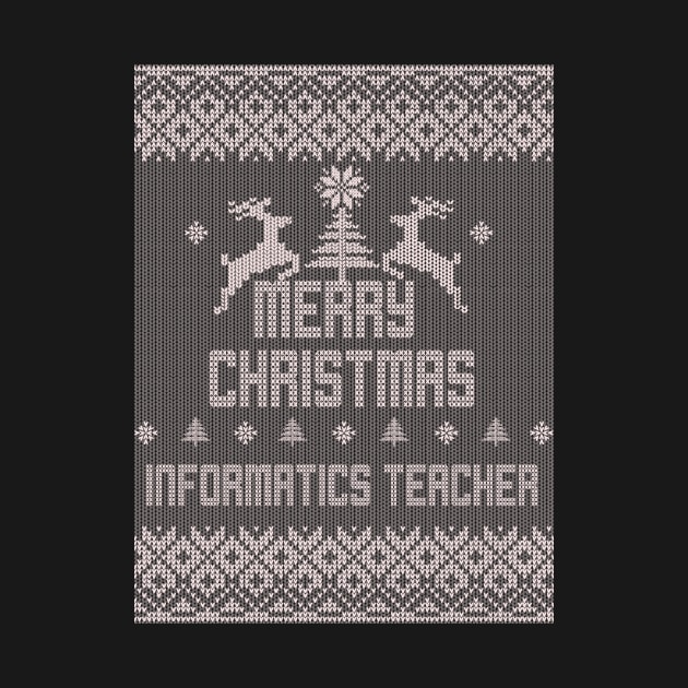 Merry Christmas INFORMATICS TEACHER by ramiroxavier