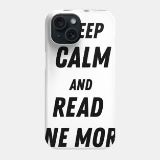 Keep Calm And Read One More Chapter Face Mask  Book Lovers Gifts, Reading Gifts, Readers Holiday Gifts Bookworm Phone Case