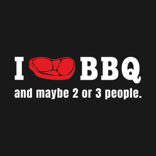 I Love BBQ | Meat Lover Gift T-Shirt