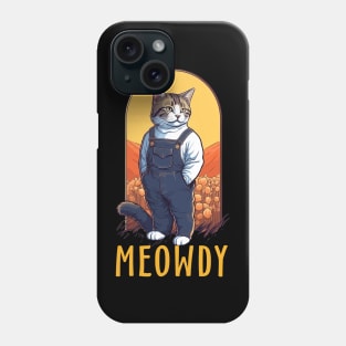 Funny Cat Farmer Meme Meow Howdy Meowdy Phone Case