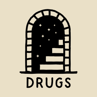 Drugs T-Shirt