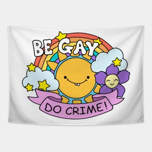 Be Gay Do Crime Tapestry