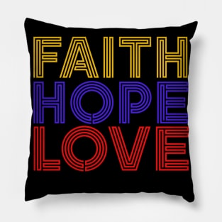 Faith Hope Love Pillow