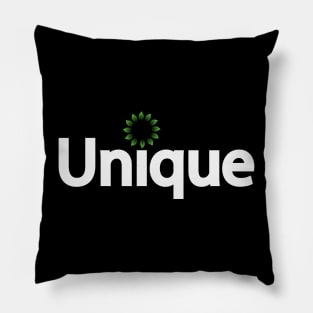 Unique being unique artistic typography design Pillow