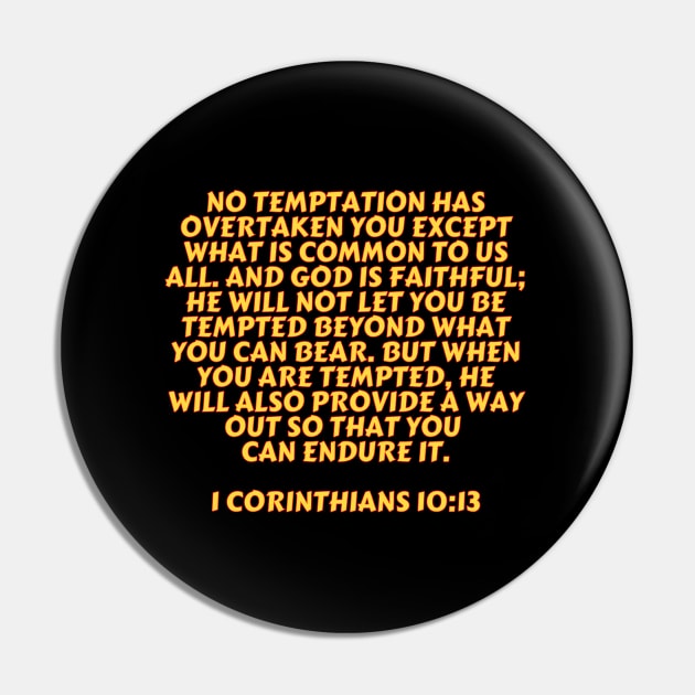 Bible Verse 1 Corinthians 10:13 Pin by Prayingwarrior