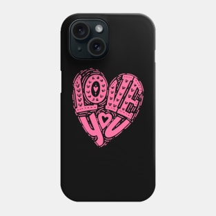 LOVE YOU Phone Case