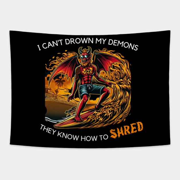 I can't drown my demons Tapestry by CursedClothier