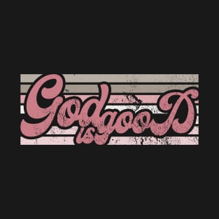 god is good T-Shirt