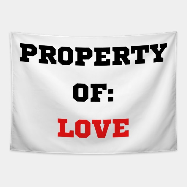 Property Of Love Tapestry by good stuff