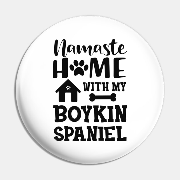 Boykin spaniel dog - Namaste home with my boykin spaniel Pin by KC Happy Shop