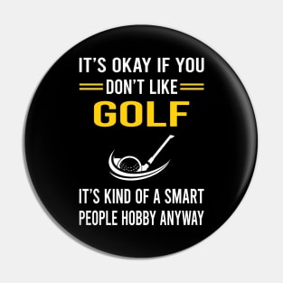 Smart People Hobby Golf Golfing Golfer Pin