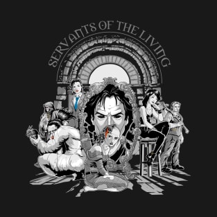 Servants of the Living T-Shirt