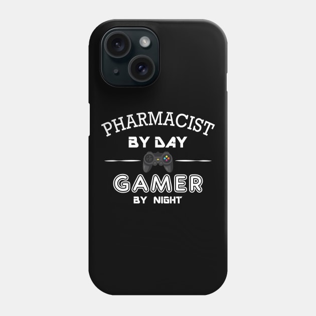 Pharmacist by day gamer by night Phone Case by KC Happy Shop