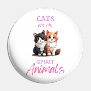 cats are my spirit animal Pin