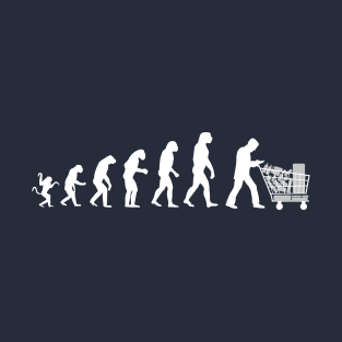 Evolution ? Just for shopping! T-Shirt