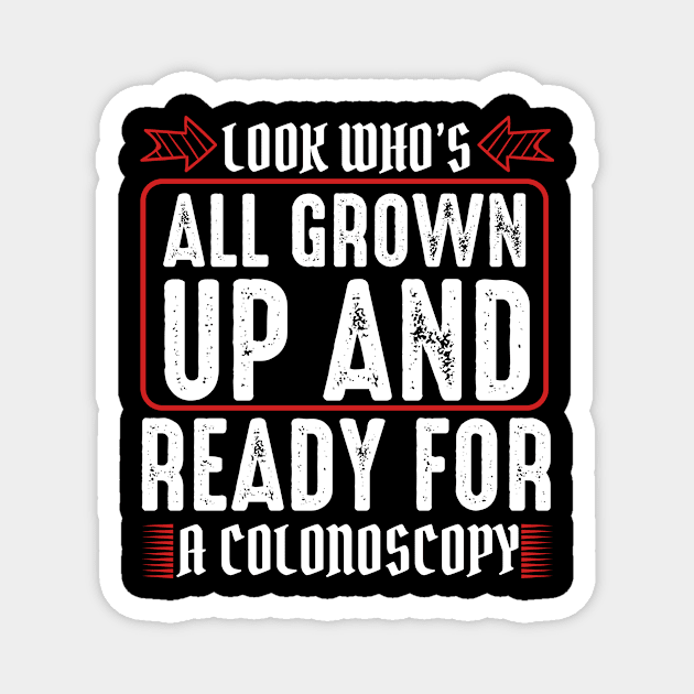 Look Who's All Grown Up 50th 60th 70th Birthday Magnet by Funnyawesomedesigns