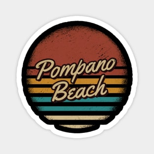 Pompano Beach Vintage Text Magnet