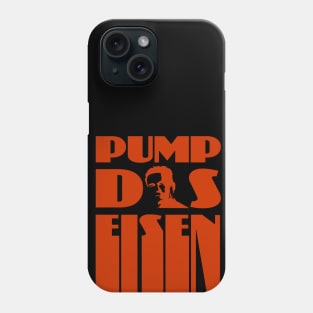 Pump the iron bodybuilding fitness gift shirt Phone Case