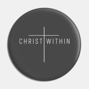 Christ Within Pin