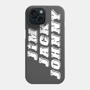 Jim Jack Johnny Phone Case