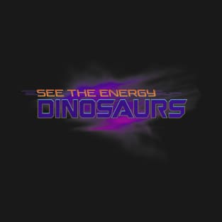 See the Energy Dinosaurs T-Shirt