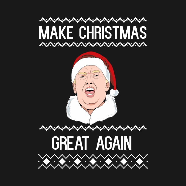 Make Christmas Great Again by cleverth