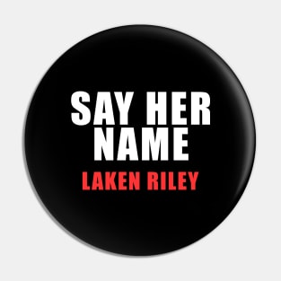 say her name laken riley Pin