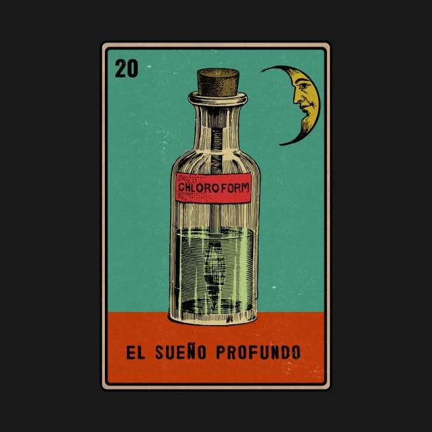 Vintage Loteria Chloroform by Kujo Vintage