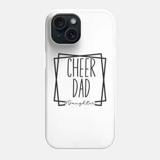 cheer dad Phone Case