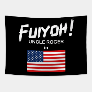 Uncle Roger World Tour - Fuiyoh - USA Tapestry