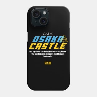 Osaka Castle Phone Case