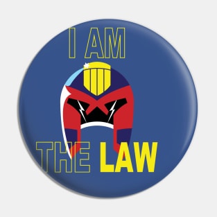 Judge Dredd: I AM THE LAW Pin