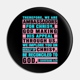 2 Corinthians 5:20 We Are Ambassadors For Christ Pin